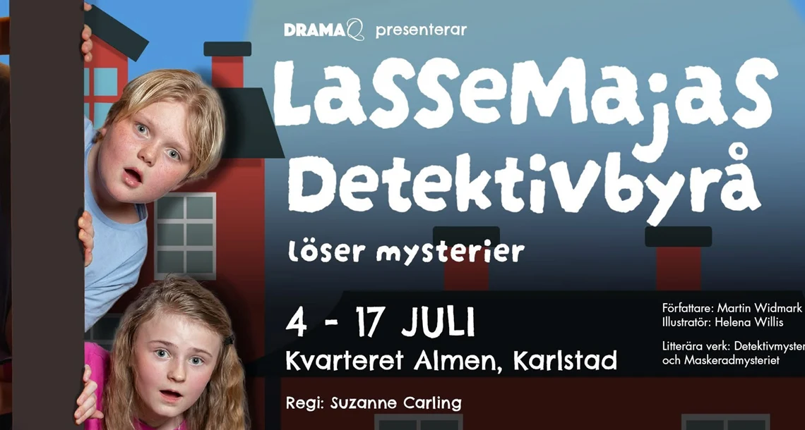 LasseMajas detektivbyrå löser mysterier 4-17 juli Kvarteret Almen Karlstad
