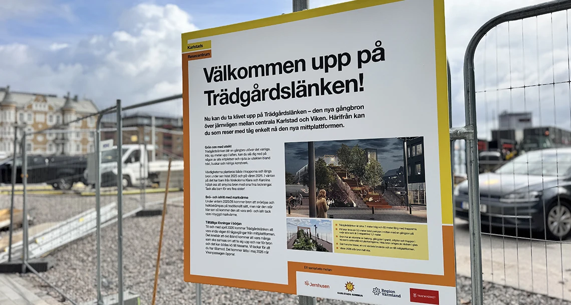 Skylt med texten Välkommen upp på Trädgårdslänken
